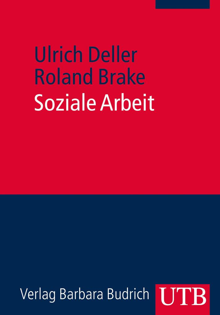 Produktbild: Soziale Arbeit | Ulrich Deller, Roland Brake
