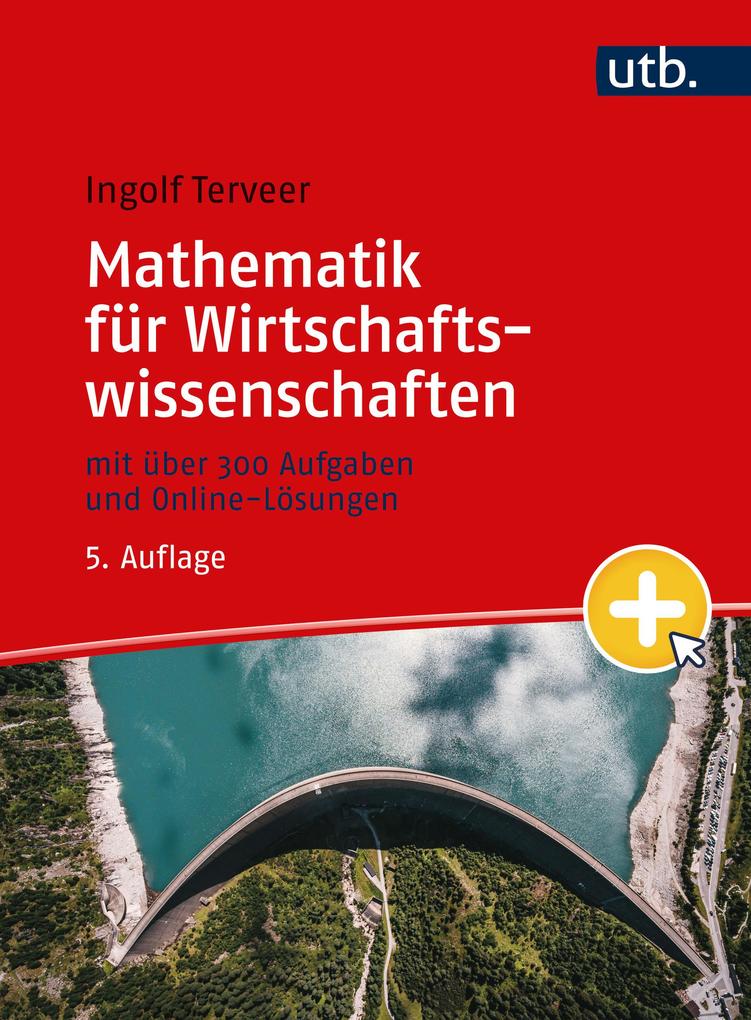 Produktbild: Mathematik für Wirtschaftswissenschaften | Ingolf Terveer
