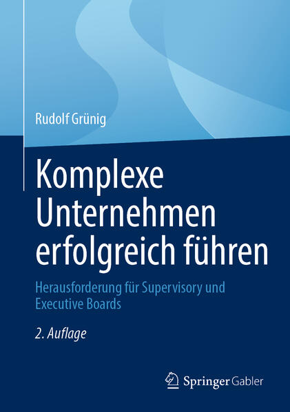 Produktbild: Komplexe Unternehmen erfolgreich führen | Rudolf Grünig