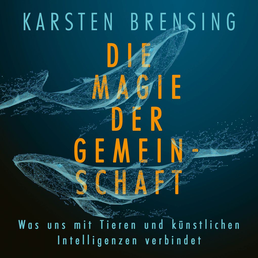 Produktbild: Die Magie der Gemeinschaft | Karsten Brensing