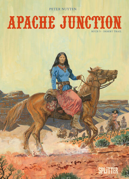 Produktbild: Apache Junction. Band 5 | Peter Nuyten