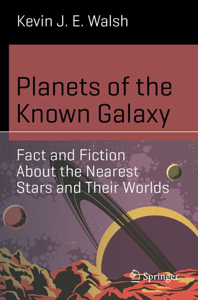 Produktbild: Planets of the Known Galaxy | Kevin J. E. Walsh