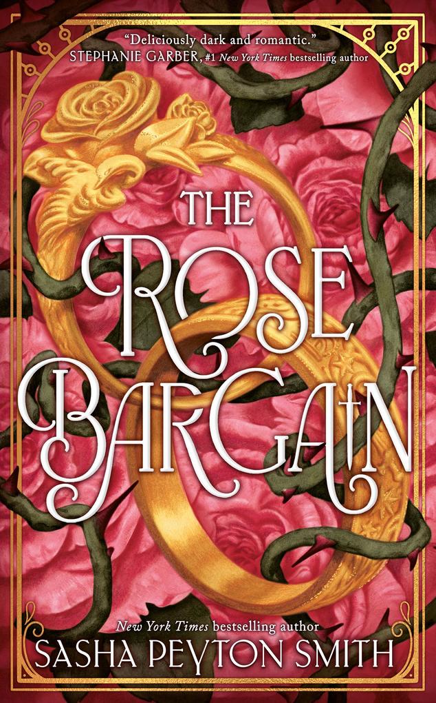Produktbild: The Rose Bargain | Sasha Peyton Smith