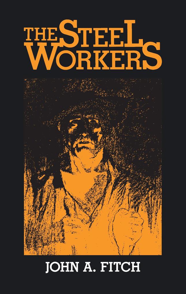 Produktbild: The Steel Workers | John Fitch