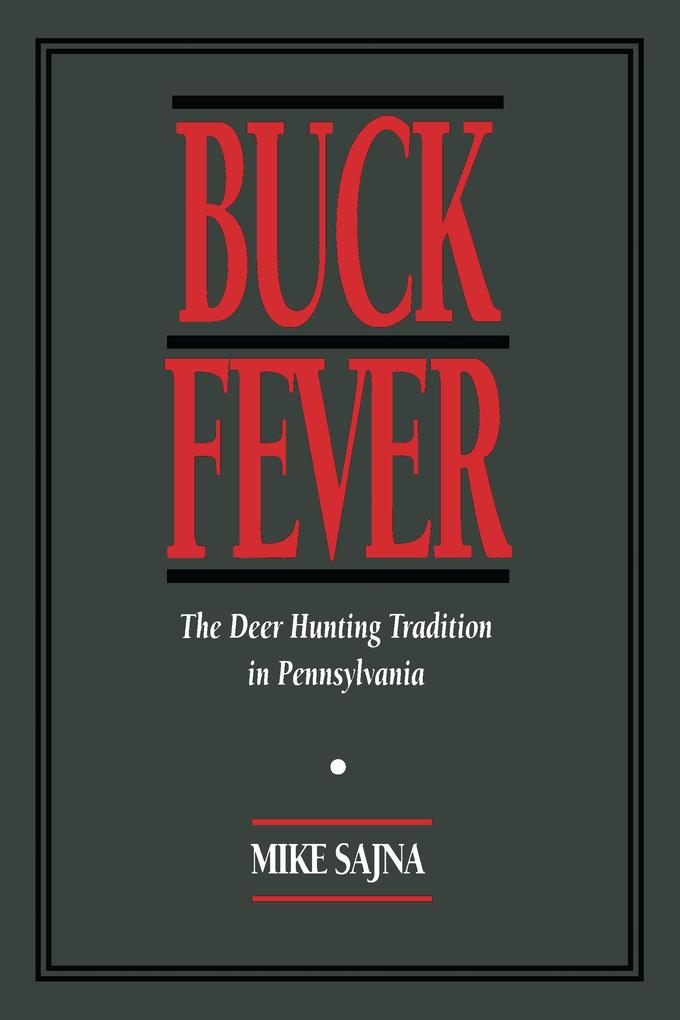 Produktbild: Buck Fever | Mike Sajna