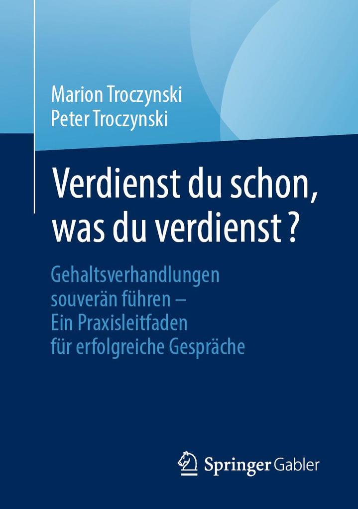 Produktbild: Verdienst du schon, was du verdienst? | Marion Troczynski, Peter Troczynski
