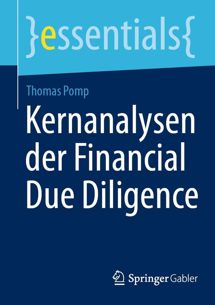 Produktbild: Kernanalysen der Financial Due Diligence | Thomas Pomp