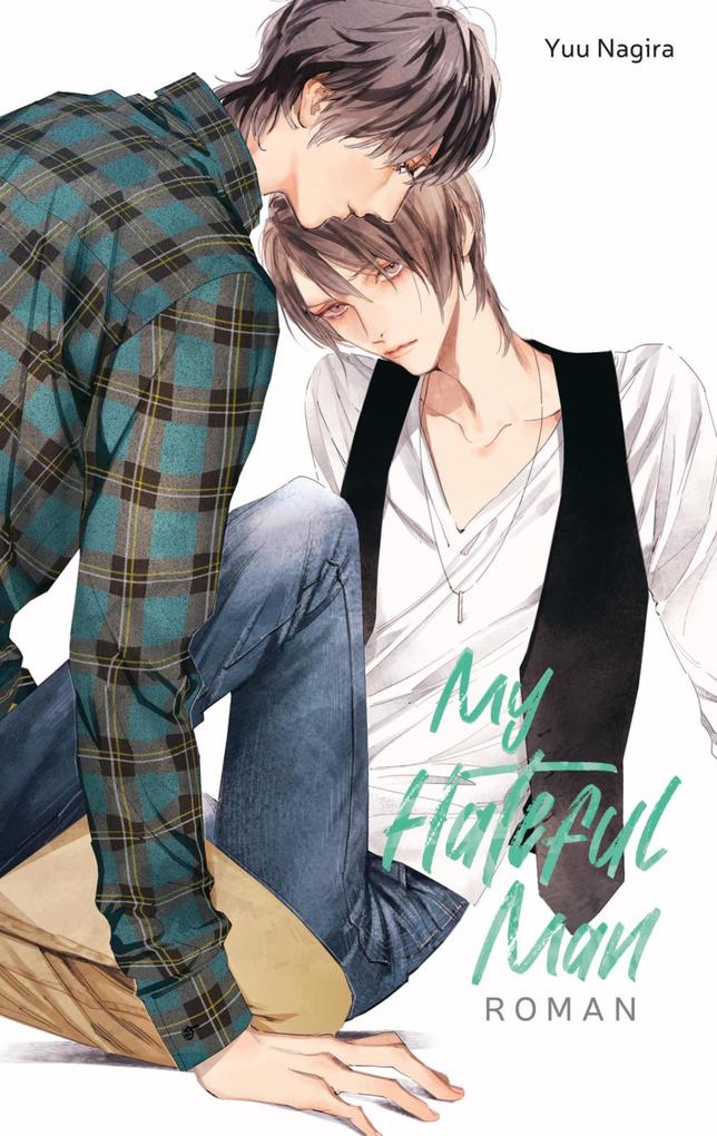 Produktbild: My Hateful Man (My Beautiful Man 2) | Yuu Nagira