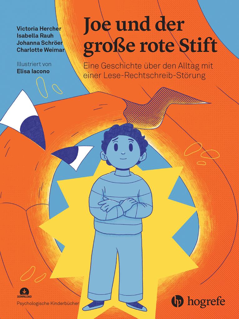 Produktbild: Joe und der große rote Stift | Victoria Hercher, Isabella Rauh, Johanna Schröer, Charlotte Weimar