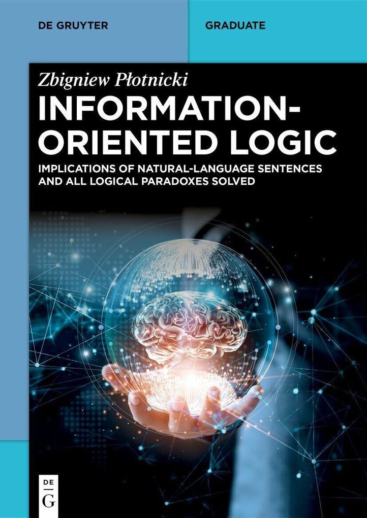 Produktbild: Information-Oriented Logic | Zbigniew Potnicki, Zbigniew Plotnicki