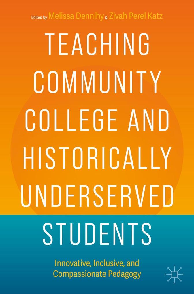 Produktbild: Teaching Community College and Historically Underserved Students