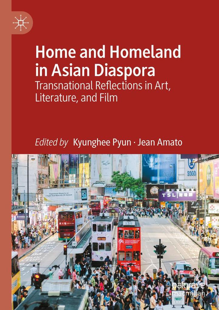 Produktbild: Home and Homeland in Asian Diaspora