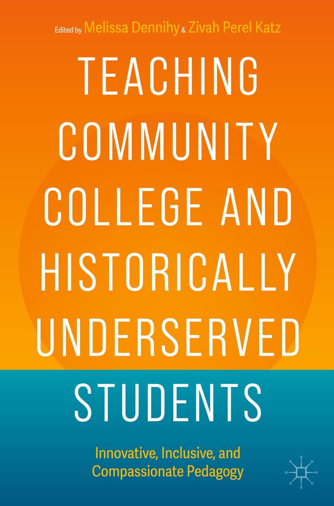 Produktbild: Teaching Community College and Historically Underserved Students