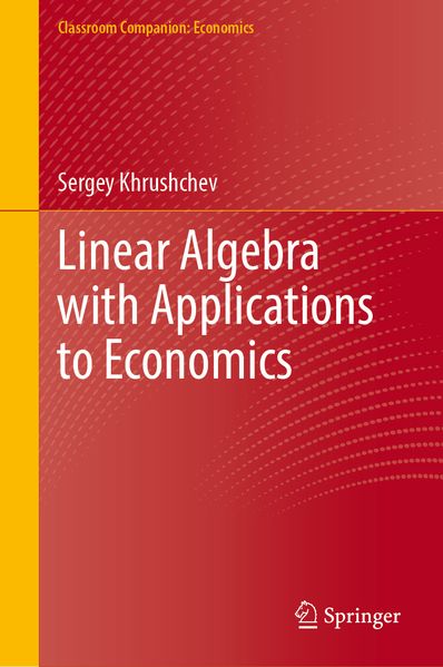 Produktbild: Linear Algebra with Applications to Economics | Sergey Khrushchev