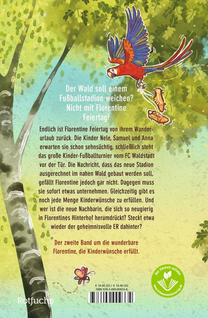 Weitere Ansicht: Die wunderbare Florentine Feiertag: Rettet den Wald! | Uli Leistenschneider