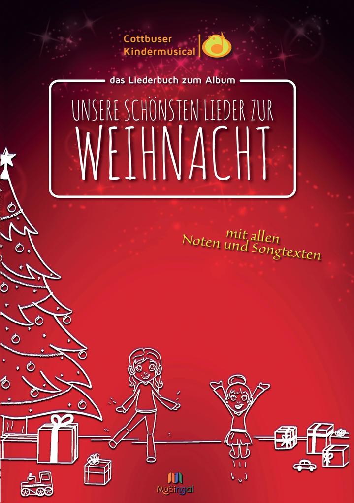 Produktbild: Unsere schönsten Lieder zur Weihnacht | Torsten Karow