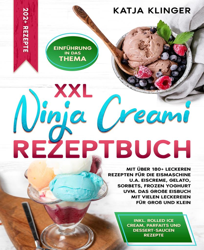 Produktbild: XXL Ninja Creami Rezeptbuch | Katja Klinger