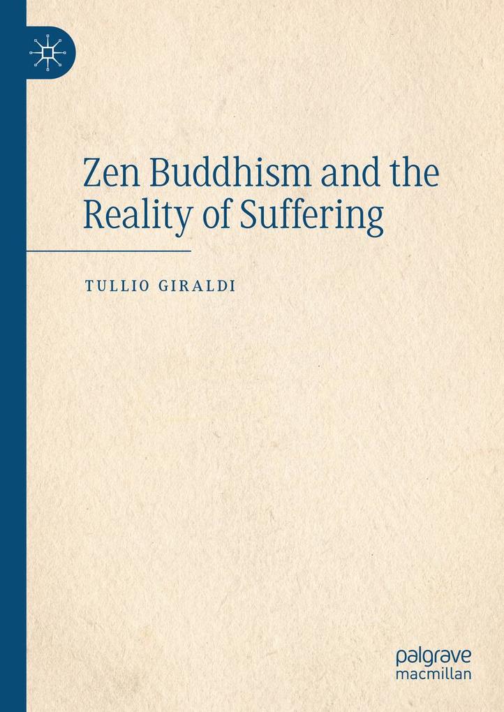 Produktbild: Zen Buddhism and the Reality of Suffering | Tullio Giraldi