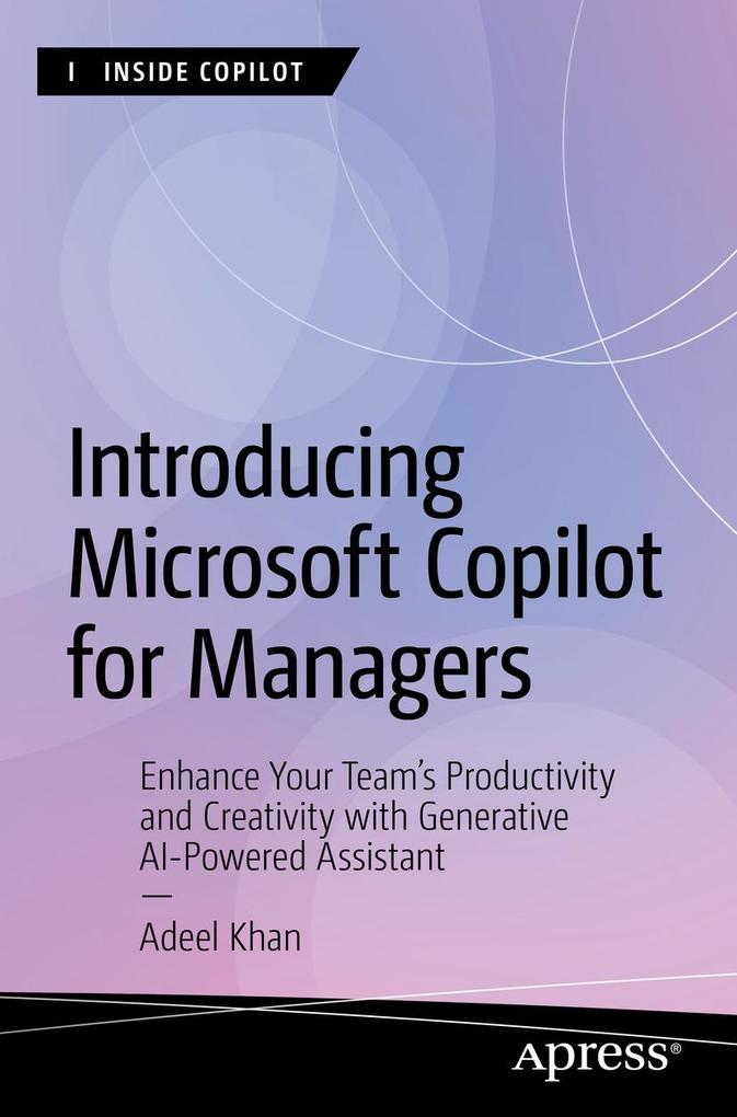 Produktbild: Introducing Microsoft Copilot for Managers | Adeel Khan