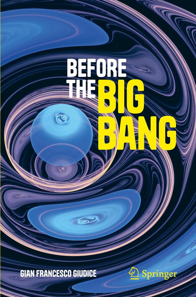 Produktbild: Before the Big Bang | Gian Francesco Giudice