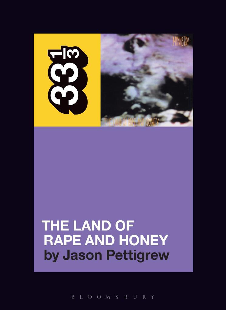 Produktbild: Ministry's The Land of Rape and Honey | Jason Pettigrew
