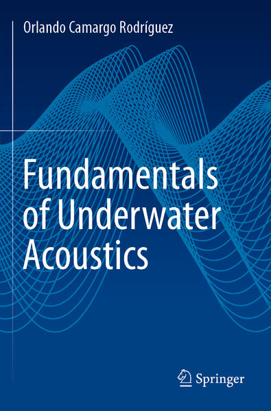 Produktbild: Fundamentals of Underwater Acoustics | Orlando Camargo Rodríguez