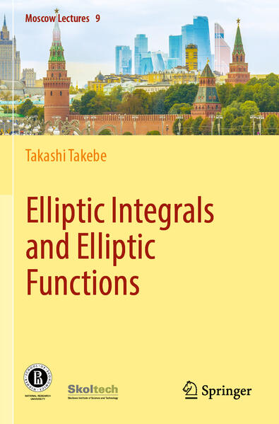 Produktbild: Elliptic Integrals and Elliptic Functions | Takashi Takebe