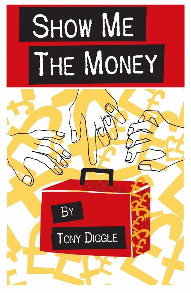 Produktbild: Show me the Money | Tony Diggle
