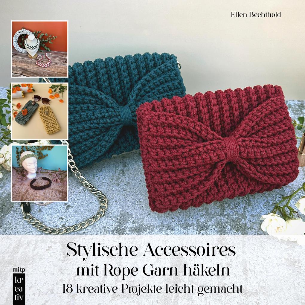 Produktbild: Stylische Accessoires mit Rope Garn häkeln | Ellen Bechthold