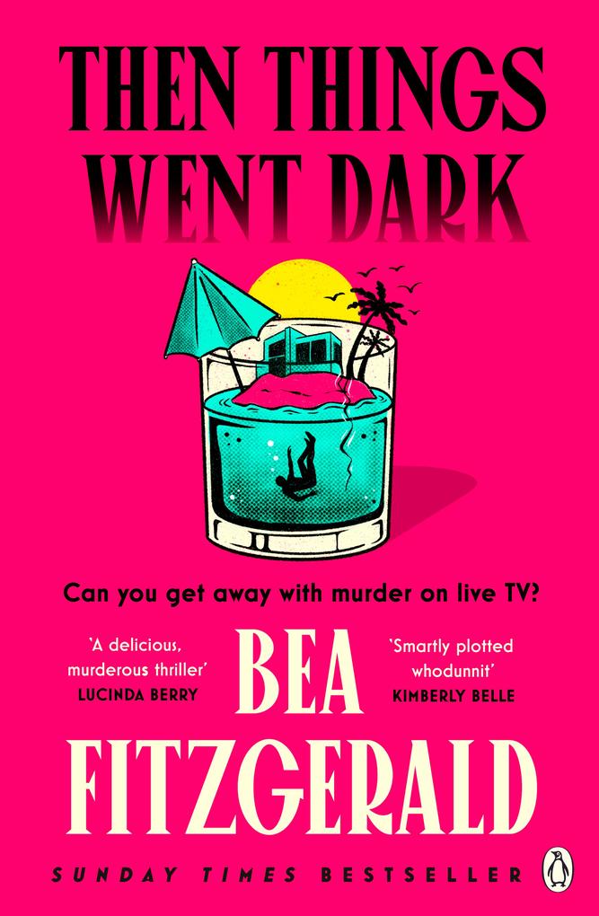 Produktbild: Then Things Went Dark | Bea Fitzgerald