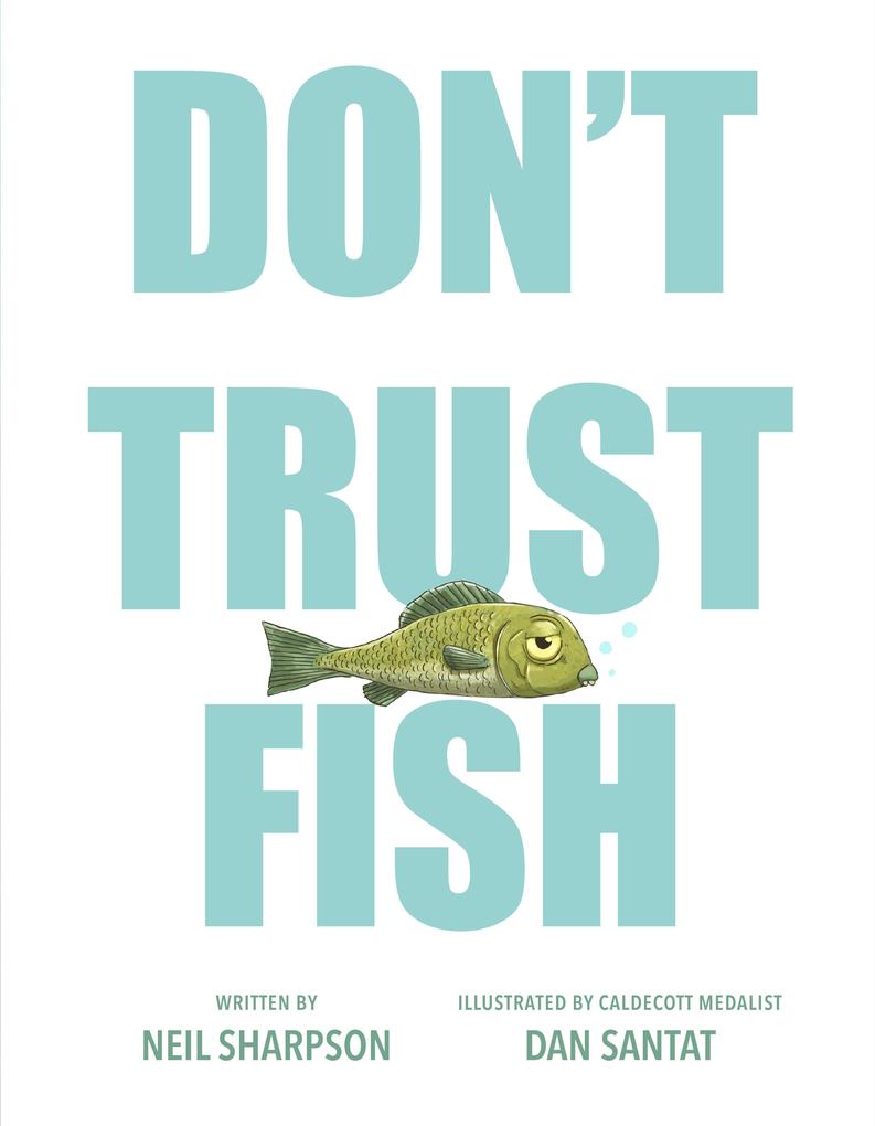 Produktbild: Don't Trust Fish | Neil Sharpson