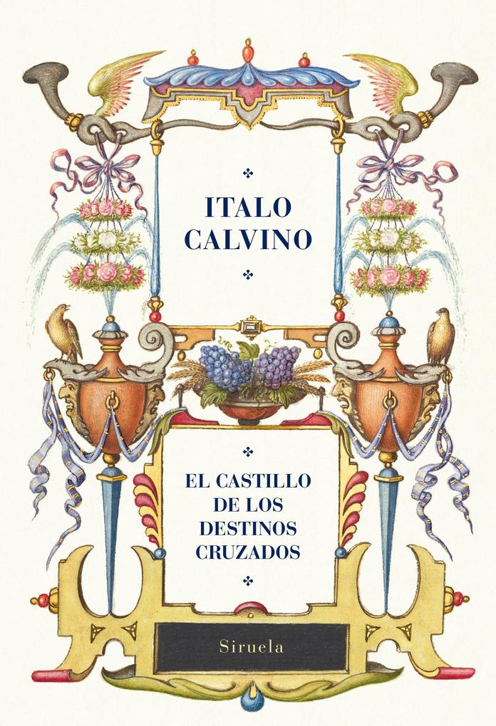 Produktbild: El castillo de los destinos cruzados | Italo Calvino