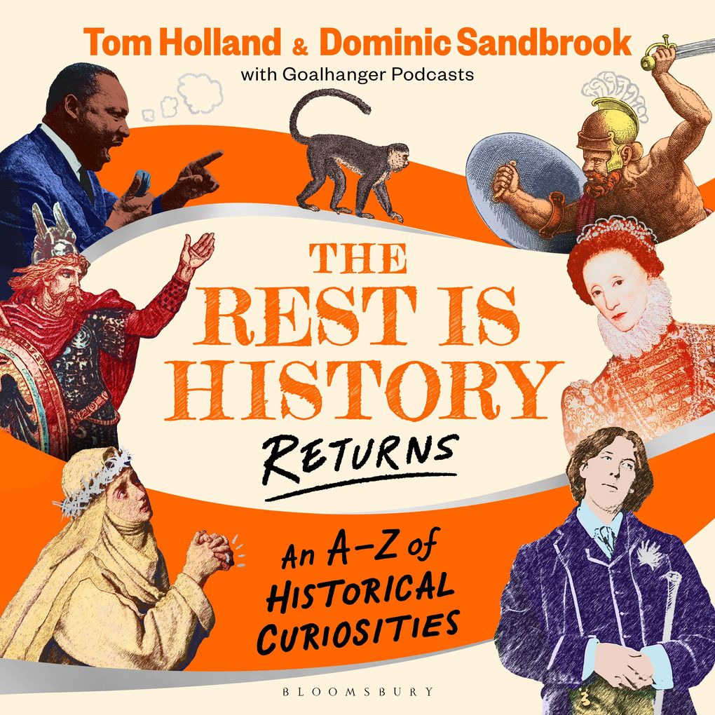 Produktbild: The Rest is History Returns | Dominic Sandbrook, Tom Holland