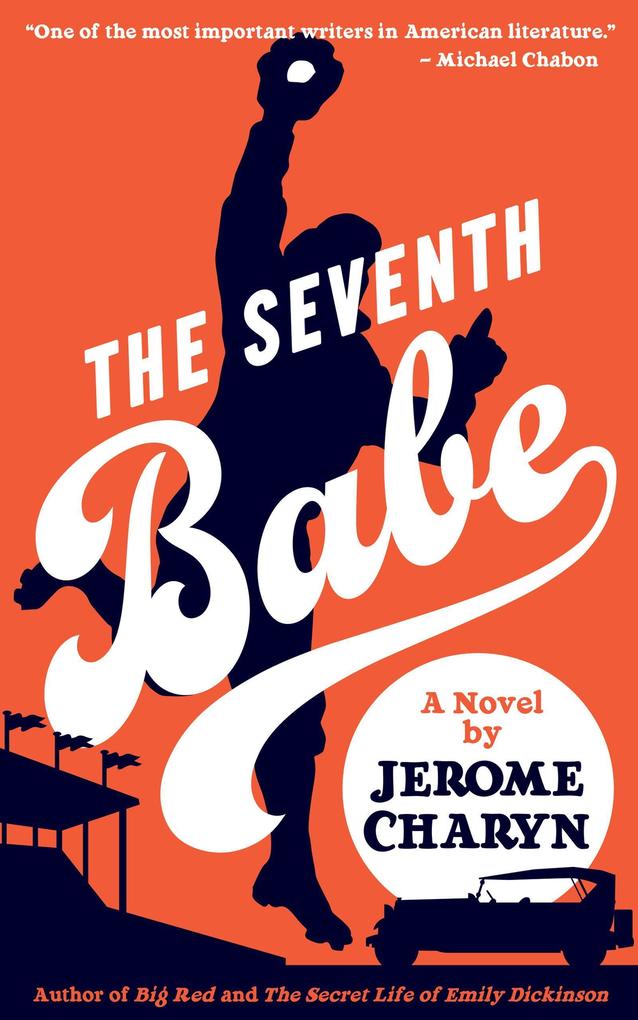 Produktbild: The Seventh Babe: A Novel by Jerome Charyn | Jerome Charyn