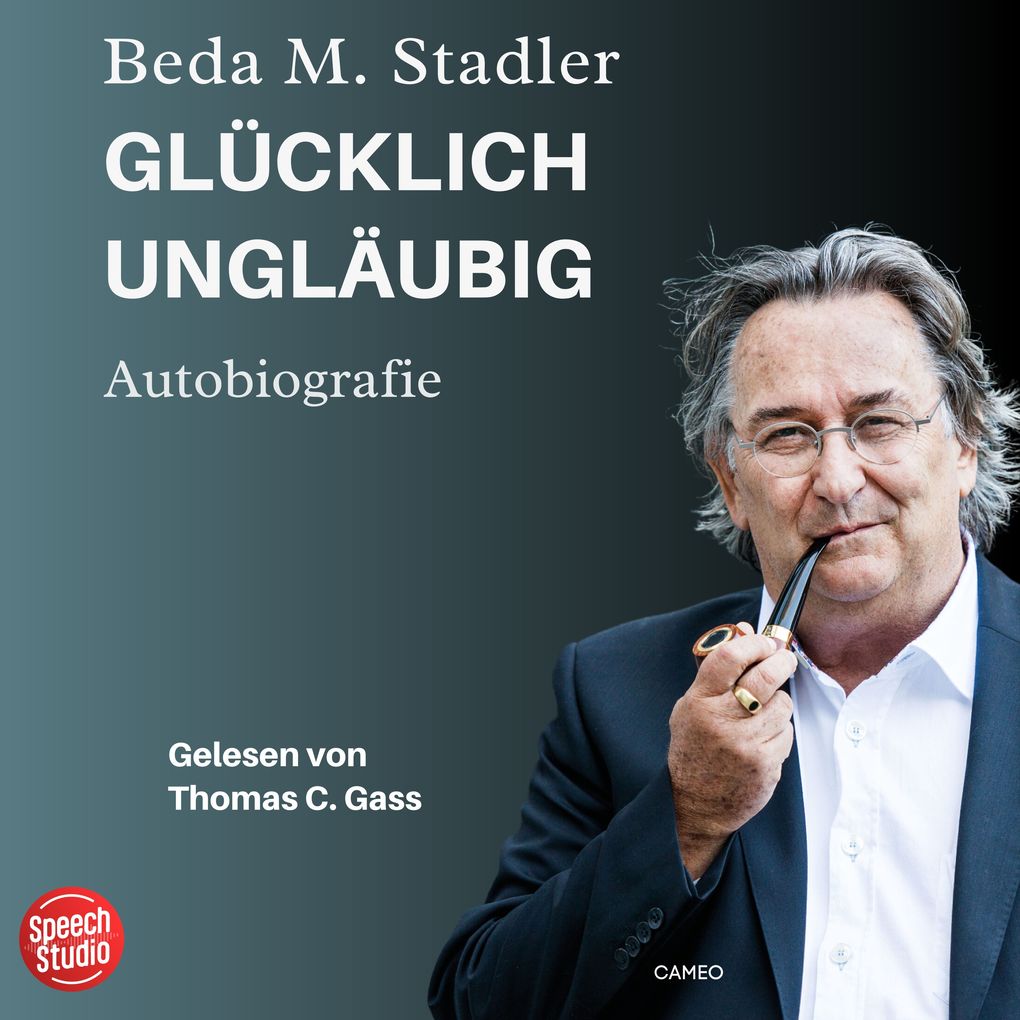 Produktbild: Glücklich ungläubig | Beda M. Stadler