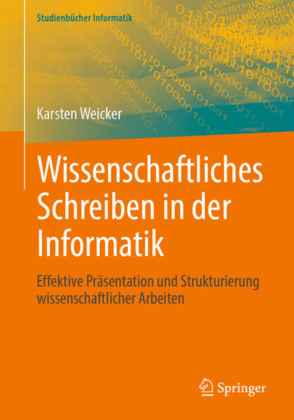 Produktbild: Wissenschaftliches Schreiben in der Informatik | Karsten Weicker