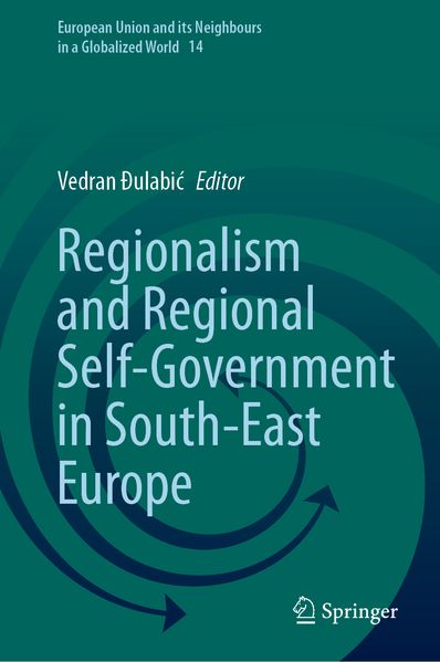 Produktbild: Regionalism and Regional Self-Government in South-East Europe