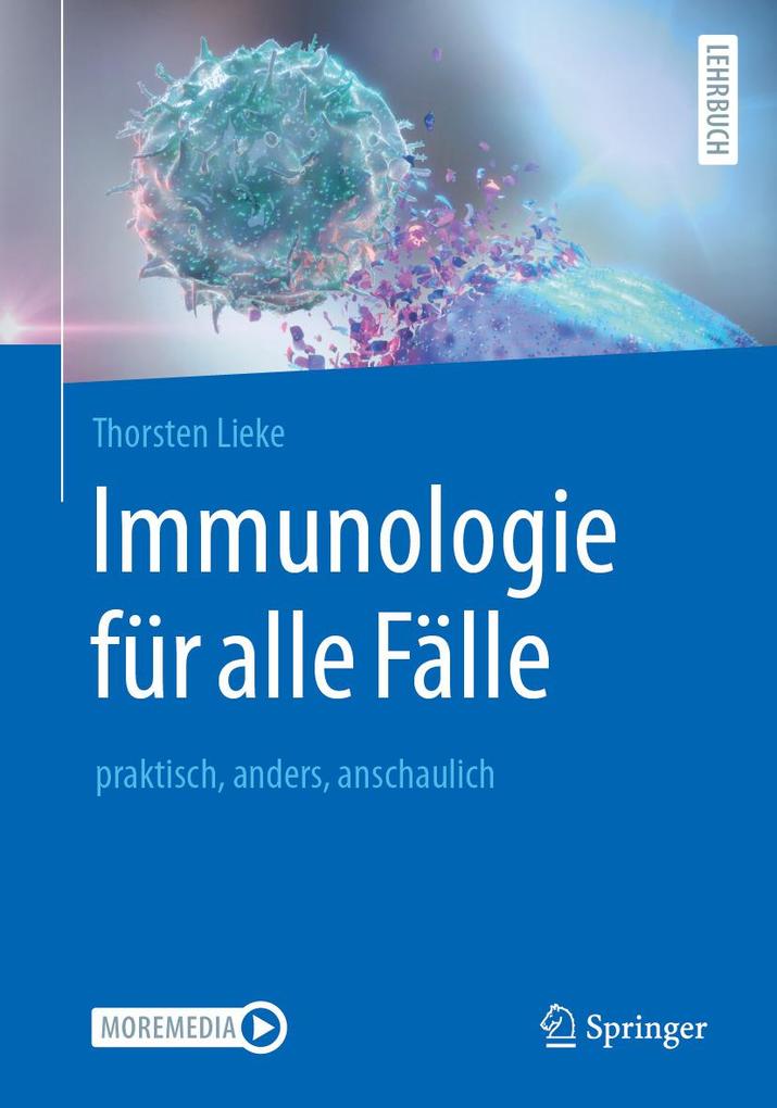 Produktbild: Immunologie für alle Fälle | Thorsten Lieke