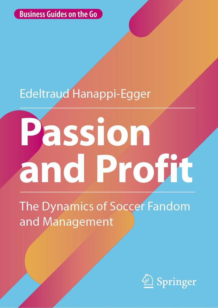 Produktbild: Passion and Profit | Edeltraud Hanappi-Egger