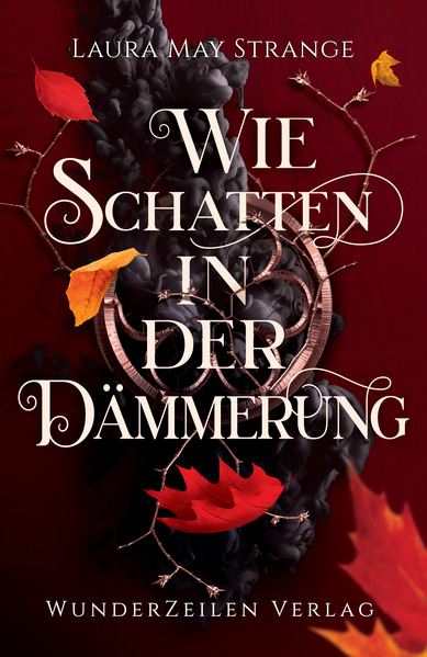 Produktbild: Wie Schatten in der Dämmerung | Laura May Strange