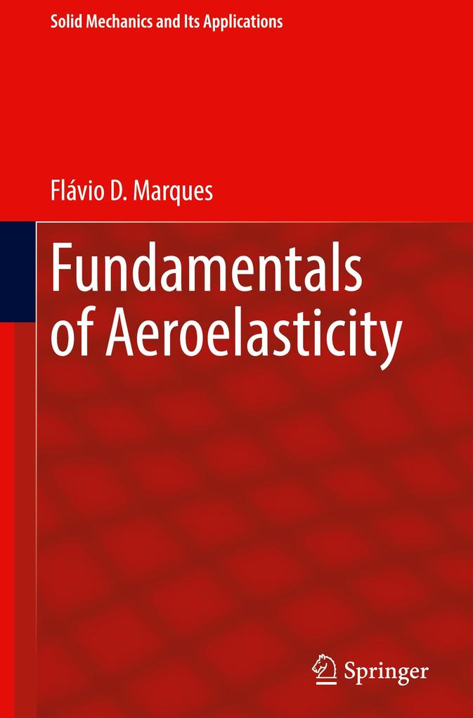 Produktbild: Fundamentals of Aeroelasticity | Flávio D. Marques