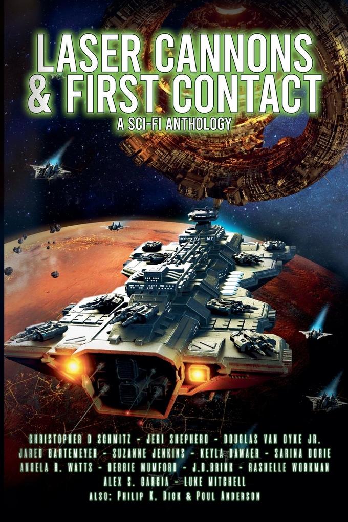 Produktbild: Laser Cannons & First Contact (a Sci-Fi Anthology) | Christopher Schmitz
