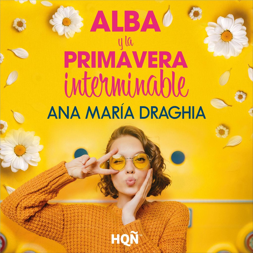 Produktbild: Alba y la primavera interminable | Ana María Draghia