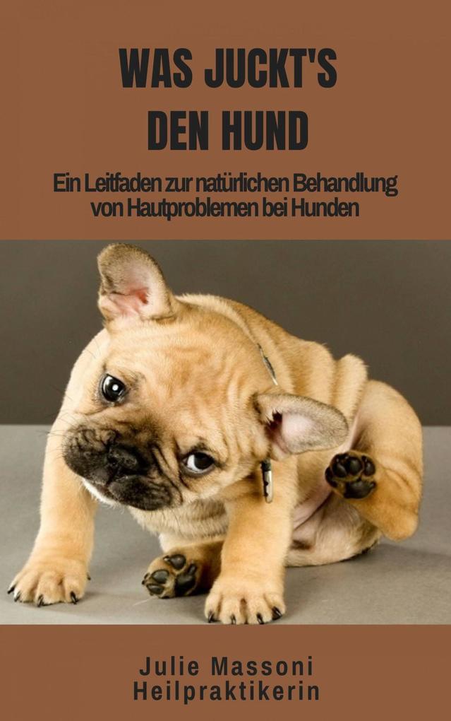 Produktbild: Was juckt's den Hund | Julie Massoni