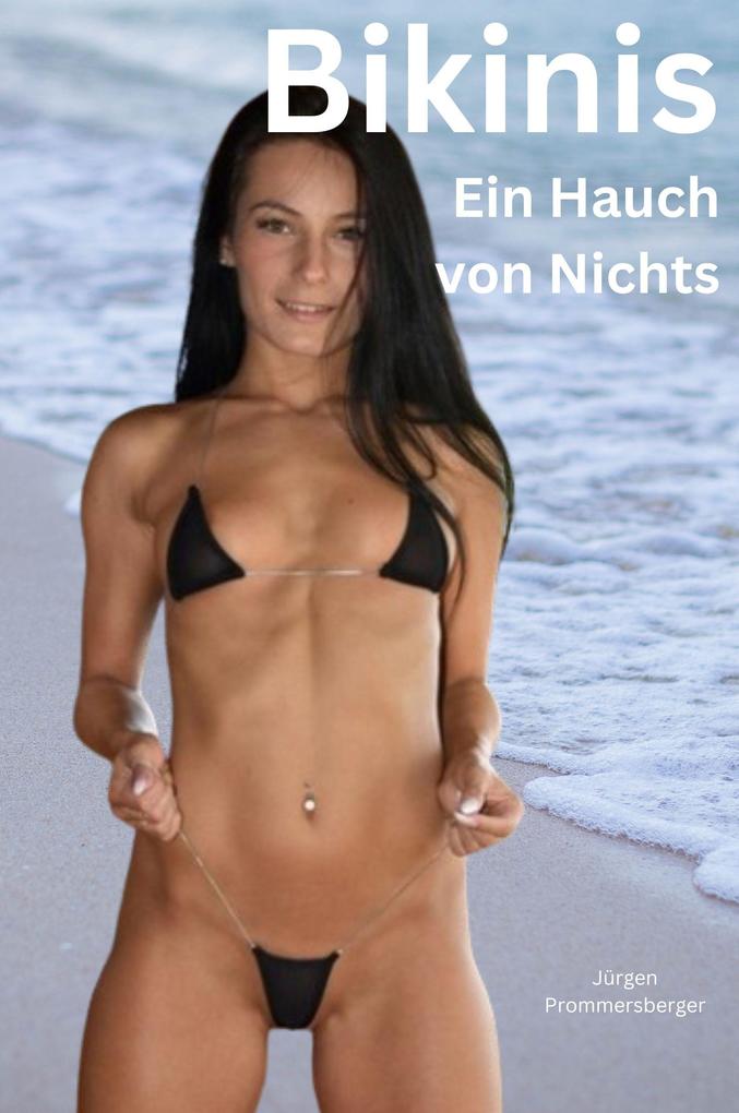 Produktbild: Bikinis - ein Hauch von Nichts | Jürgen Prommersberger