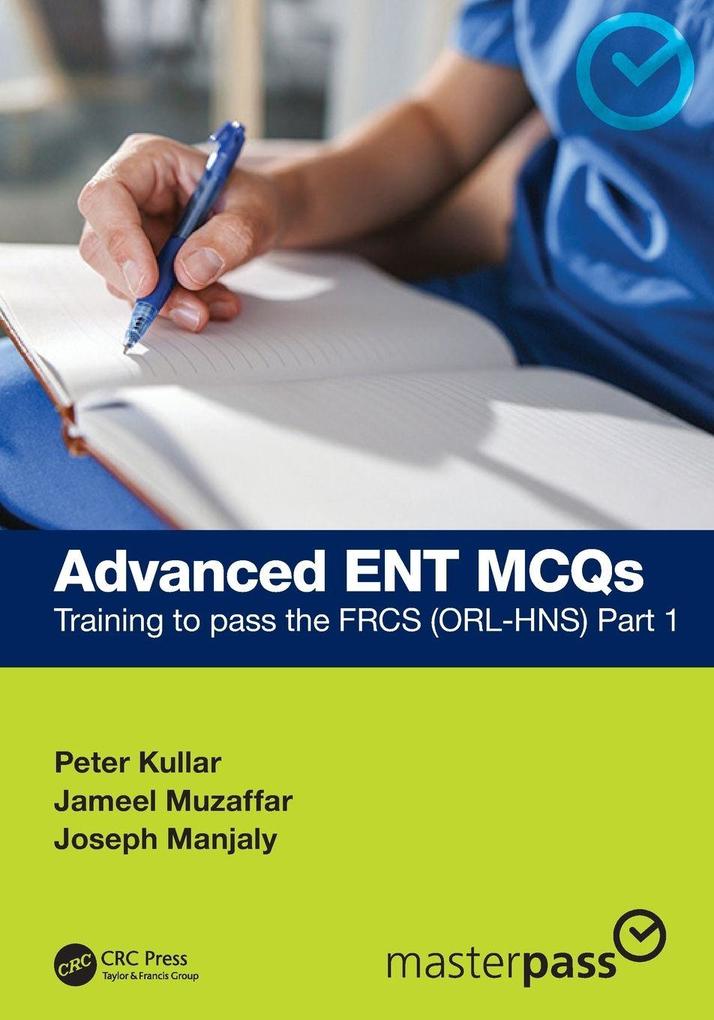Produktbild: Advanced ENT MCQs | Jameel Muzaffar, Joseph Manjaly, Peter Kullar