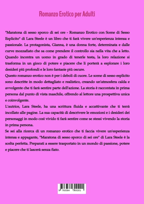 Weitere Ansicht: Maratona di sesso sporco di sei ore | Lara Steele