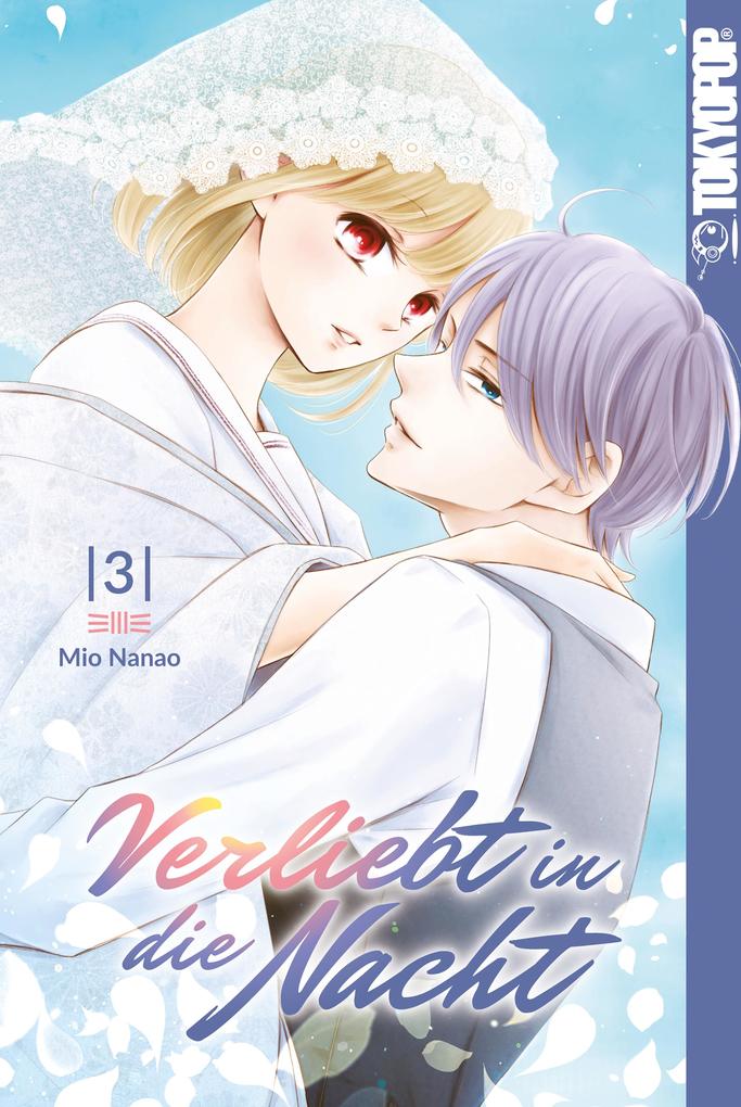 Produktbild: Verliebt in die Nacht, Band 03 | Mio Nanao
