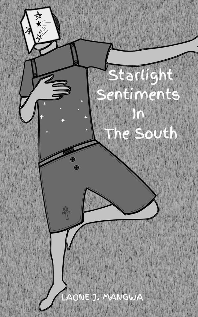 Produktbild: Starlight Sentiments In The South | Laone J. Mangwa