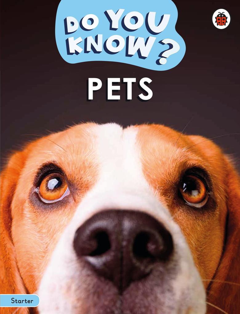 Produktbild: Do You Know? Starter Level - Pets | Ladybird
